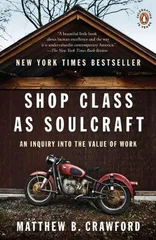 Cover of Shop Class as Soulcraft